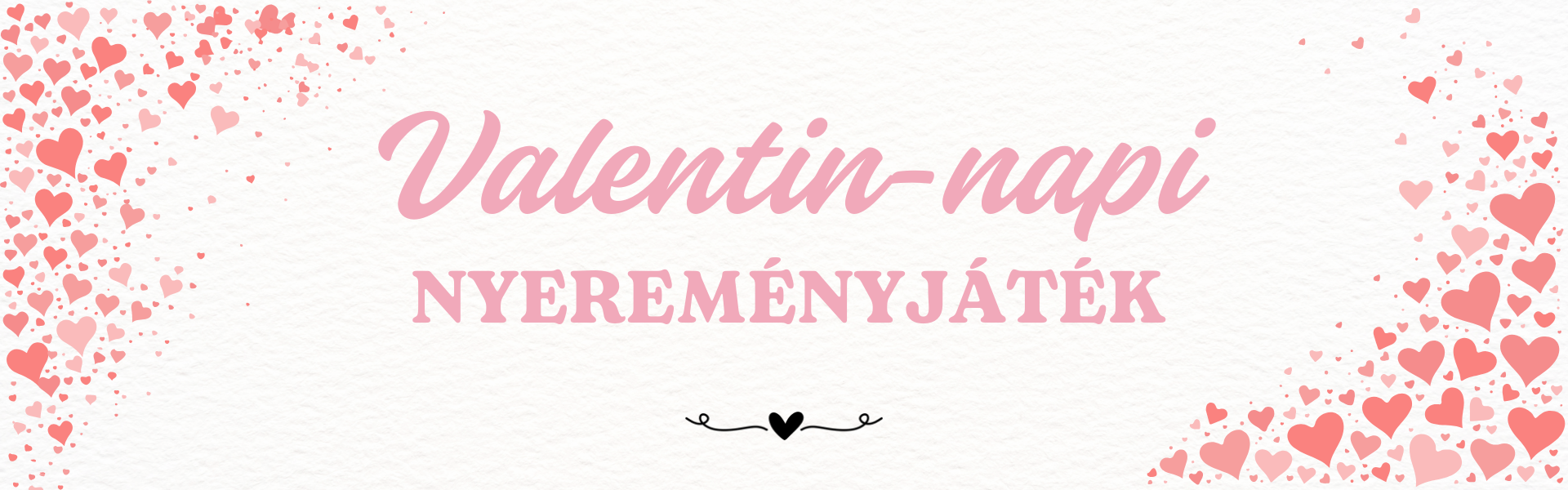 Valentin-napi nyereményjáték