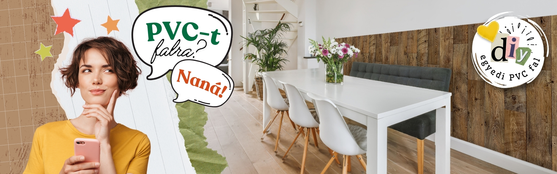 Kreatív PVC megoldás