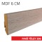 Szegélyléc MDF 6 cm Fakó tölgy 296